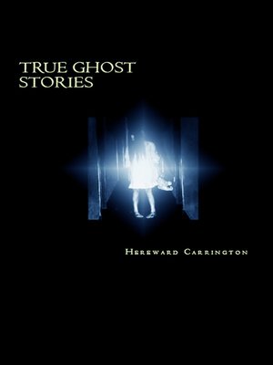 cover image of True Ghost Stories